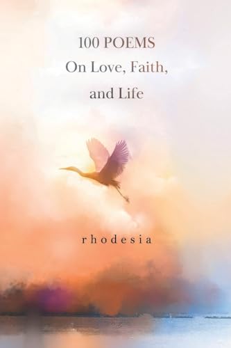 100 POEMS On Love, Faith, and Life von Vanguard Press
