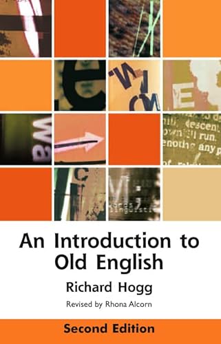 An Introduction to Old English (Edinburgh Textbooks on the English Language) von Edinburgh University Press