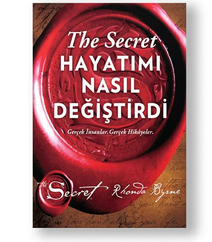 The Secret - Hayatımı Nasıl Değiştirdi (Ciltli): Gerçek İnsanlar. Gerçek Hikayeler. von Artemis Yayınları
