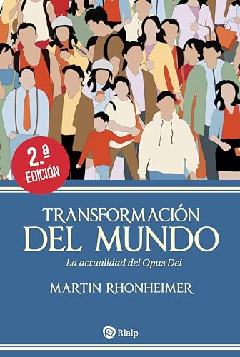 Transformación del mundo: La actualidad del Opus Dei von Ediciones Rialp, S.A.