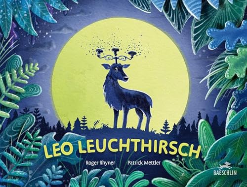 Leo Leuchthirsch von Baeschlin Verlag