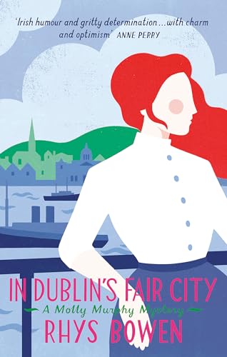 In Dublin's Fair City (Molly Murphy)