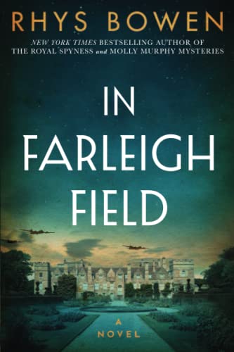 In Farleigh Field: A Novel of World War II von Lake Union Publishing