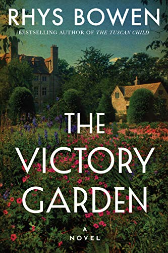 The Victory Garden: A Novel The Victory Garden: A Novel von Lake Union Publishing