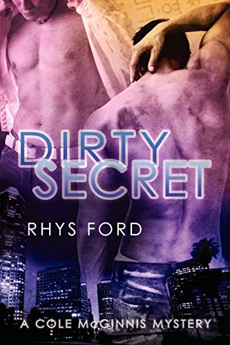 Dirty Secret (Cole Mcginnis Mystery) von Dreamspinner Press, LLC