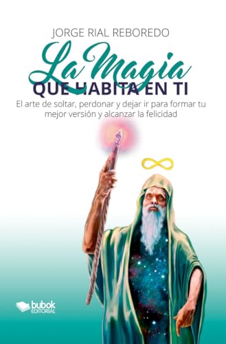 La magia que habita en ti von Bubok Publishing