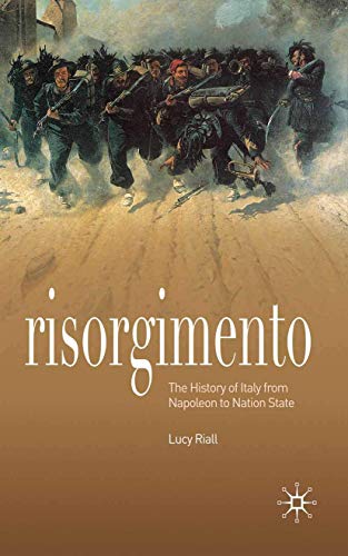 Risorgimento: The History of Italy from Napoleon to Nation State von Red Globe Press