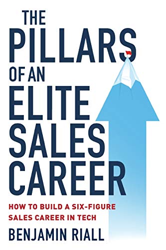 The pillars of an Elite sales career: How to build a six-figure sales career in tech von Nielsen Book Services