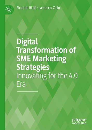 Digital Transformation of SME Marketing Strategies: Innovating for the 4.0 Era von MACMILLAN