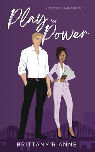 Play for Power (Central Sparks, Band 3) von Self Published