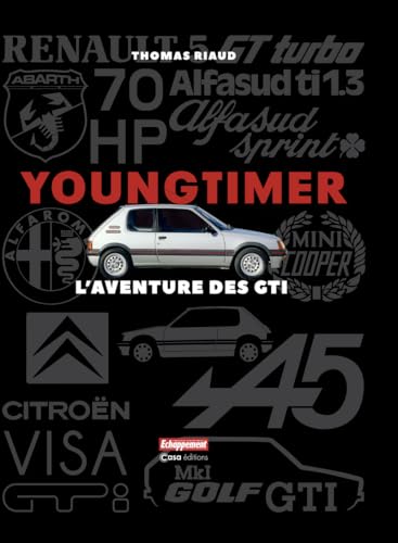 YoungTimer - L'aventure des GTI