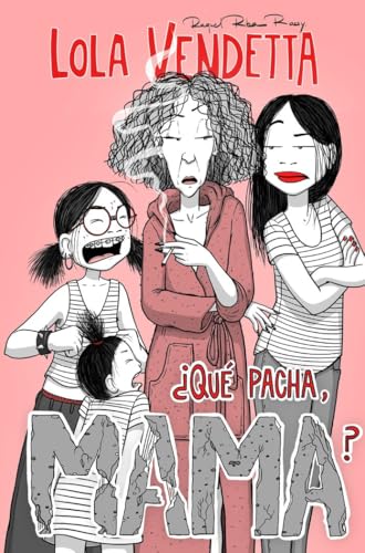 Lola Vendetta. ¿Qué pacha, Mama? (Novela gráfica, Band 1) von Planeta Cómic