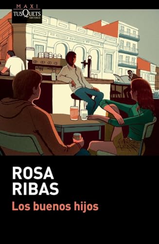 Los buenos hijos (MAXI, Band 2) von Maxi-Tusquets