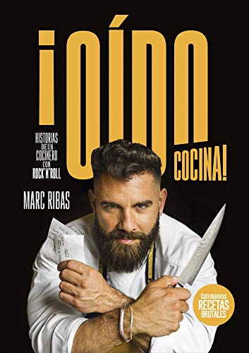 ¡Oído cocina!: Historias de un cocinero con rock'n'roll (Sensaciones, Band 6)