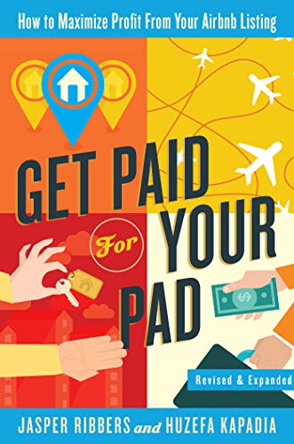 Get Paid For Your Pad: How to Maximize Profit From Your Airbnb Listing von Lifestyle Entrepreneurs Press