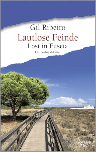 Lautlose Feinde: Lost in Fuseta. Ein Portugal-Krimi von KiWi-Paperback