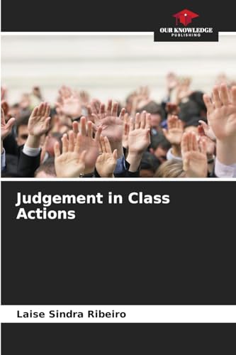 Judgement in Class Actions: DE von Our Knowledge Publishing