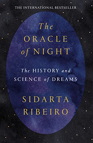 The Oracle of Night: The history and science of dreams von Bantam Press