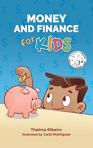 Money and Finance for Kids: Has your child ever asked about money? Follow Marlon and Grandpa to learn how to earn and save it! (Money and Finance for Kids and Teens)