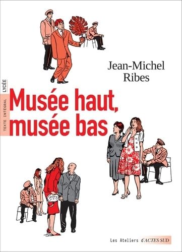 Musée haut - musée bas von ACTES SUD