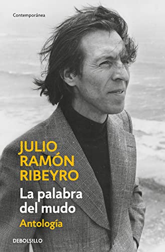 La palabra del mudo (antología): Antología / Selected Stories (Contemporánea)