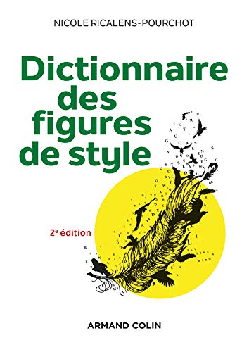 Dictionnaire des figures de style - 2e éd. von ARMAND COLIN