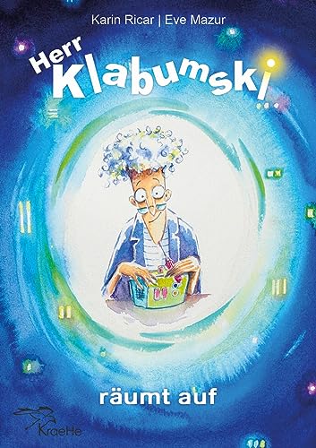 Herr Klabumski räumt auf von KraeHe Verlag