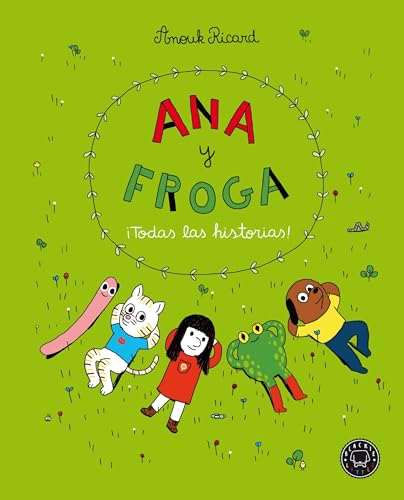 Ana y Froga. ¡Todas las historias! (Blackie Little)