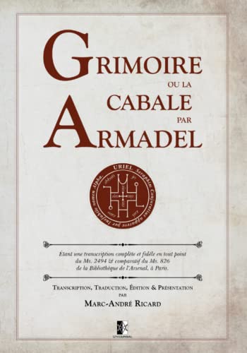 Grimoire ou la Cabale par Armadel Grimoire ou la Cabale par Armadel von Unicursal