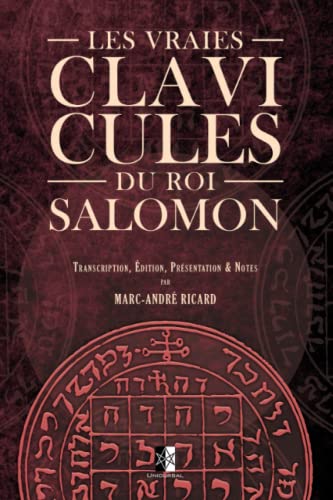 Les vraies Clavicules du Roi Salomon: Deluxe en couleurs