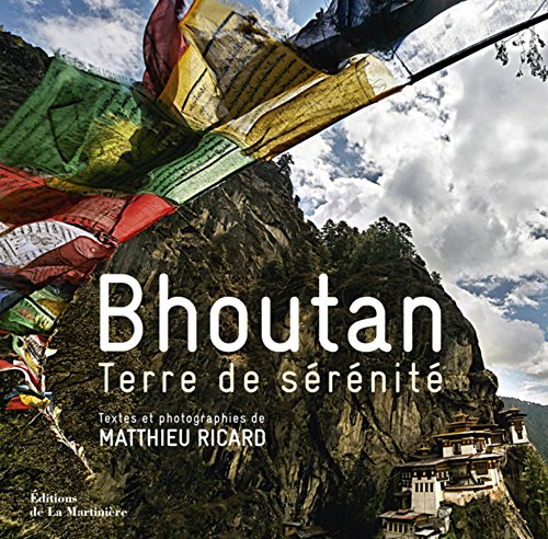 Bhoutan: Terre de sérénité von MARTINIERE BL