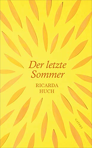 Der letzte Sommer: Novelle (Gatsby)