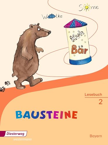 BAUSTEINE Lesebuch - Ausgabe 2014 für Bayern: Lesebuch 2