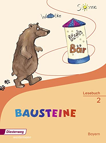 BAUSTEINE Lesebuch - Ausgabe 2014 für Bayern: Lesebuch 2