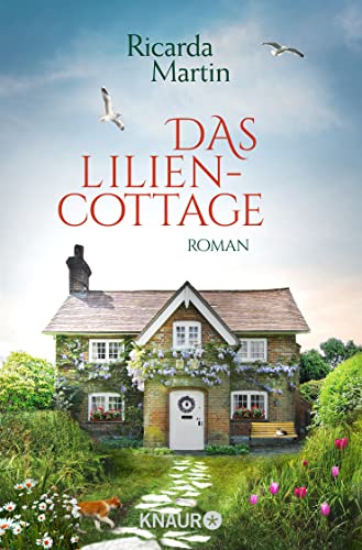 Das Liliencottage: Roman