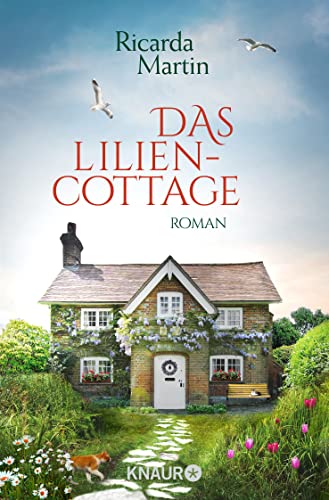 Das Liliencottage: Roman von Droemer Knaur*