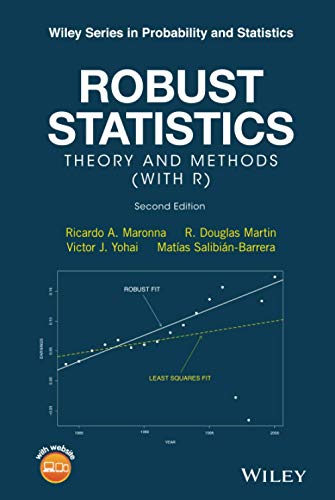 Robust Statistics: Theory and Methods (with R), 2nd Edition (Wiley Series in Probability and Statistics) von Wiley