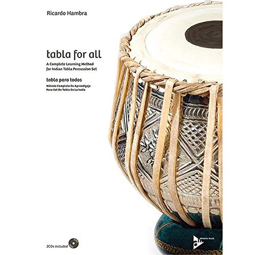 Tabla for All: A complete learning method for Indian tabla percussion set. indische Tabla. Lehrbuch mit CD. (Advance Music) von Advance Music Veronika Gruber GmbH