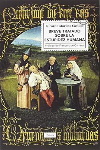 Breve tratado sobre la estupidez humana (Singladuras, Band 27)