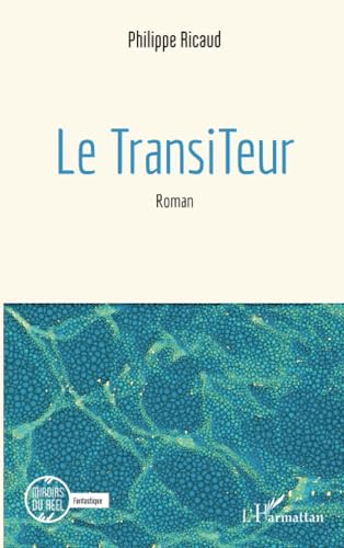 Le TransiTeur von Editions L'Harmattan
