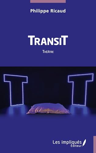 TransiT von Les Impliqués