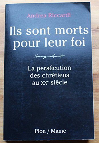 Ils sont morts pour leur foi