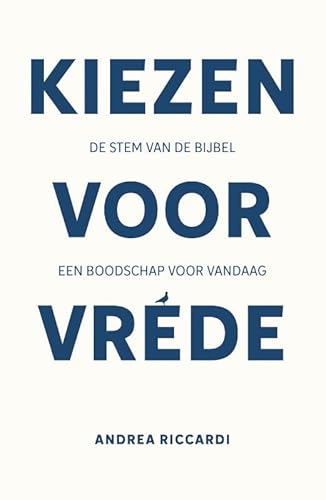 Kiezen voor vrede: De stem van de Bijbel, een boodschap voor vandaag von Adveniat