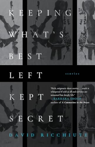 Keeping What's Best Left Kept Secret: Stories Keeping What's Best Left Kept Secret: Stories von Cornerstone Press