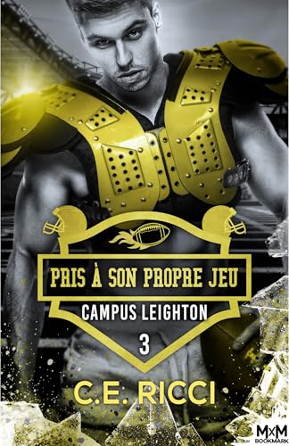 Pris à son propre jeu: Campus Leighton, T3 von MXM BOOKMARK