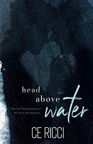 Head Above Water von Deserted Press LLC