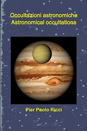 Occultazioni astronomiche - Astronomical occultations von Lulu