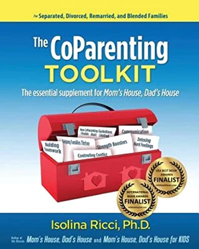 The CoParenting Toolkit: The Essential Supplement for Mom's House, Dad's House von Custody & Coparenting Solutions