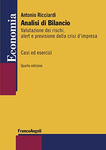 Analisi di bilancio (Economia - Strumenti) von Franco Angeli