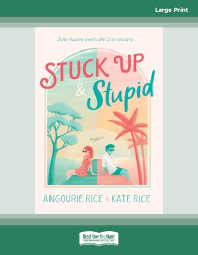 Stuck Up & Stupid von ReadHowYouWant